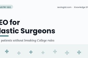 SEO for Plastic Surgeons in Canada